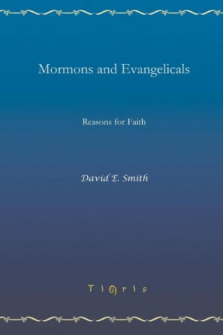 Carte Mormons and Evangelicals David E Smith