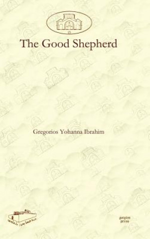 Buch Good Shepherd Ibrahim Gregorios