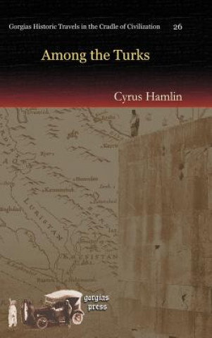 Carte Among the Turks Cyrus Hamlin