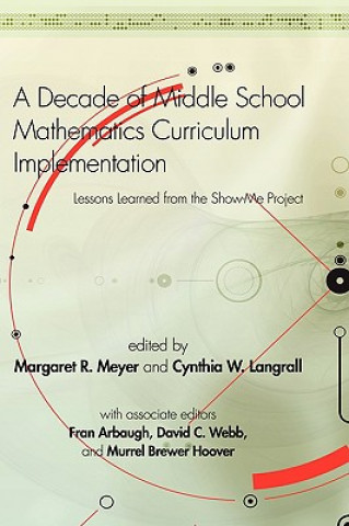 Livre Decade of Middle School Mathematics Curriculum Implementation Cynthia W. Langrall