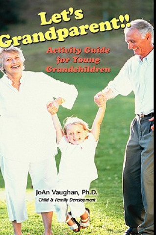 Libro Let's Grandparent JoAn Vaughan
