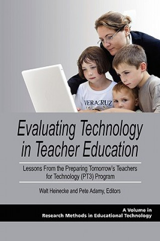 Kniha Evaluating Technology in Teacher Education Pete Adamy