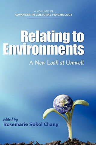 Buch Relating to Environments Rosemarie Sokol Chang