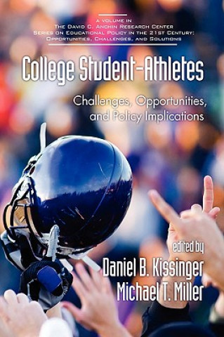 Kniha College Student-athletes Daniel B. Kissinger