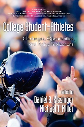 Kniha College Student-athletes Daniel B. Kissinger