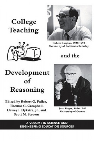 Kniha College Teaching and the Development of Reasoning Thomas C. Campbell