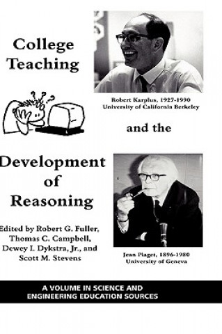 Carte College Teaching and the Development of Reasoning Thomas C. Campbell