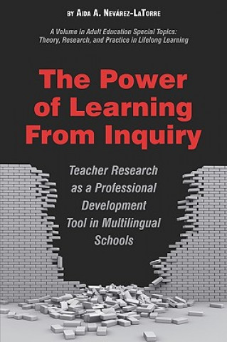 Libro Power of Learning from Inquiry Aida A. Nevarez-La Torre