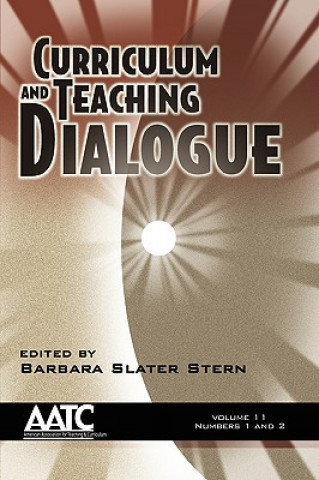 Książka Curriculum and Teaching Dialogue v.11, issue 1&2 Barbara Slater Stern