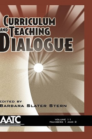 Książka Curriculum and Teaching Dialogue v.11, issue 1&2 Barbara Slater Stern
