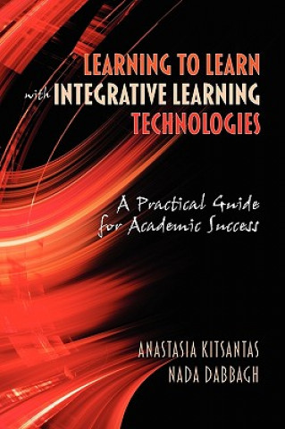 Carte Learning to Learn with Integrative Learning Technologies (ILT) Nada Dabbagh
