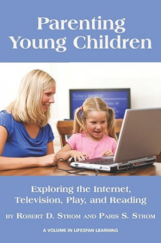 Книга Parenting Young Children Robert D. Strom