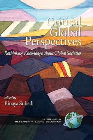 Kniha Critical Global Perspectives Binaya Subedi