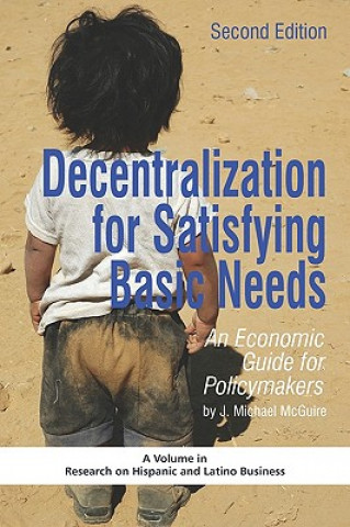 Carte Decentralization for Satisfying Basic Needs J. Michael McGuire