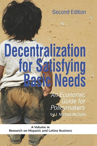 Carte Decentralization for Satisfying Basic Needs J. Michael McGuire