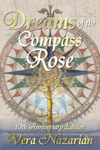 Carte Dreams of the Compass Rose Vera Nazarian