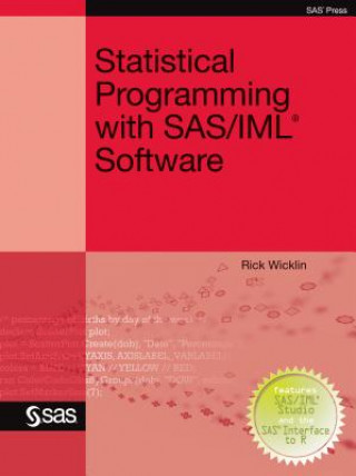 Libro Statistical Programming with SAS/IML Software Rick Wicklin