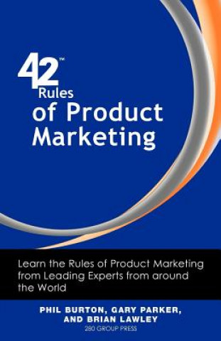 Knjiga 42 Rules of Product Marketing Brian Lawley