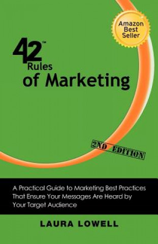 Kniha 42 Rules of Marketing (2nd Edition) Laura Lowell