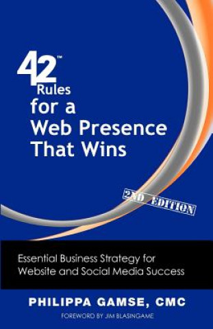 Könyv 42 Rules for a Web Presence That Wins (2nd Edition) Philippa Gamse