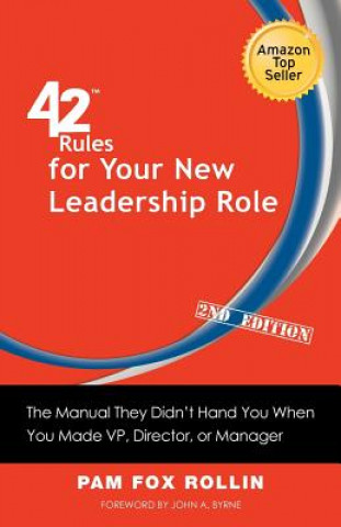 Kniha 42 Rules for Your New Leadership Role (2nd Edition) Pam Fox Rollin