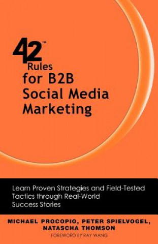 Книга 42 Rules for B2B Social Media Marketing Natascha Thomson