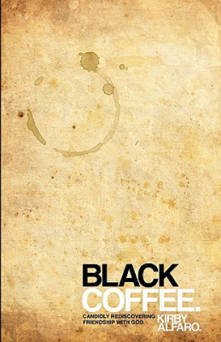 Livro Black Coffee. Kirby Alfaro