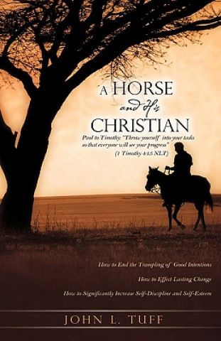 Kniha Horse and His Christian John L Tuff