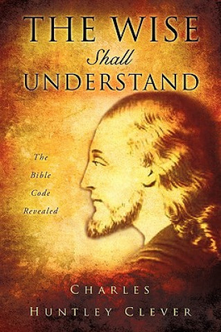 Book Wise Shall Understand Charles Huntley Clever