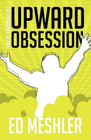 Buch Upward Obsession Ed Meshler