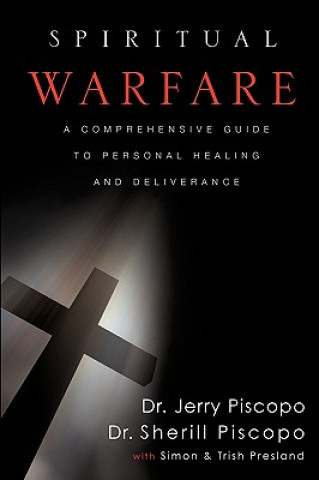 Kniha Spiritual Warfare Sherill Piscopo