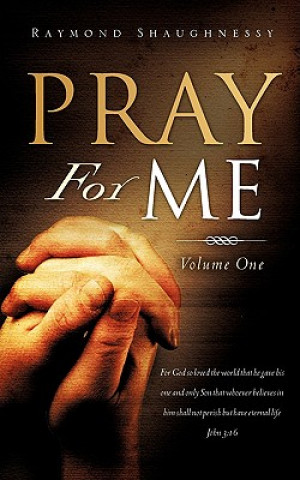 Kniha Pray for Me Raymond Shaughnessy