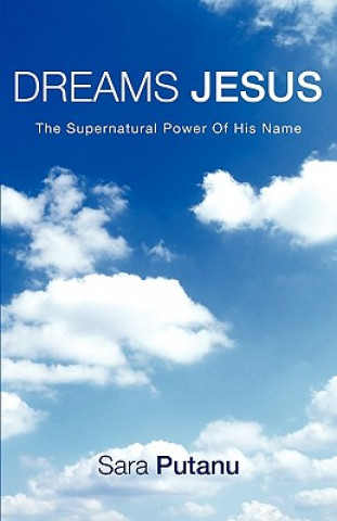 Libro Dreams Jesus Sara Putanu