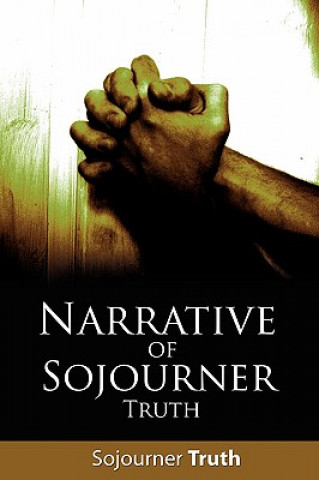 Książka Narrative of Sojourner Truth Sojourner Truth