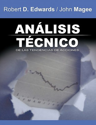 Kniha Analisis Tecnico de Las Tendencias de Acciones / Technical Analysis of Stock Trends (Spanish Edition) Magee