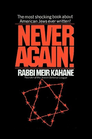 Kniha Never Again ! Meir Kahane
