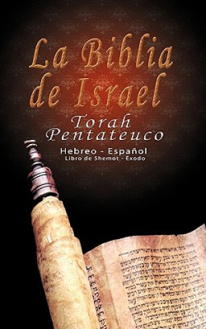 Książka La Biblia de Israel Isaac Benarroch