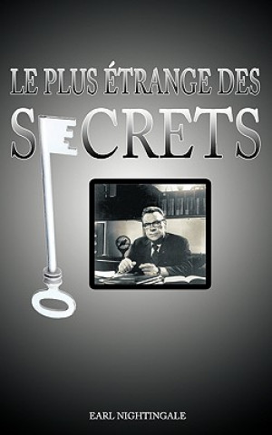 Carte Plus Etrange Des Secrets / The Strangest Secret Earl Nightingale