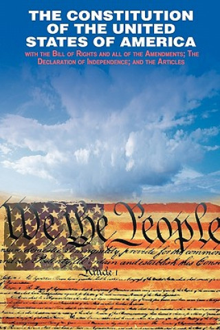Kniha Declaration of Independence and the Constitution of the United States of America Founding Fathers