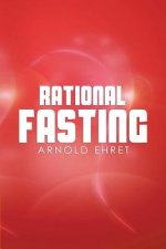 Könyv Rational Fasting Arnold Ehret