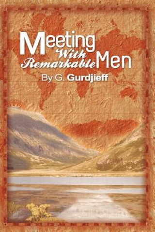 Könyv Meetings with Remarkable Men G Gurdjieff