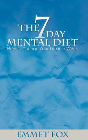 Книга Seven Day Mental Diet Emmet Fox