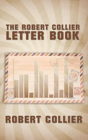 Книга Robert Collier Letter Book Robert Collier