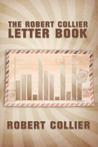 Kniha Robert Collier Letter Book Robert Collier