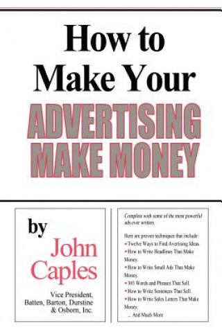Kniha How to Make Your Advertising Make Money John Caples