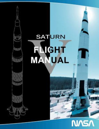 Knjiga Saturn V Flight Manual NASA