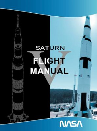 Книга Saturn V Flight Manual NASA