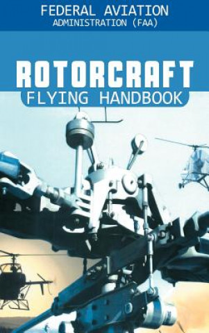 Książka Rotorcraft Flying Handbook Federal Aviation Adminstration