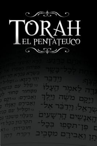 Könyv Torah, El Pentateuco Rabino Isaac Weiss