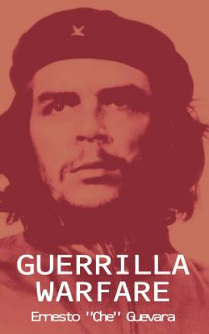 Книга Guerrilla Warfare Ernesto Che Guevara